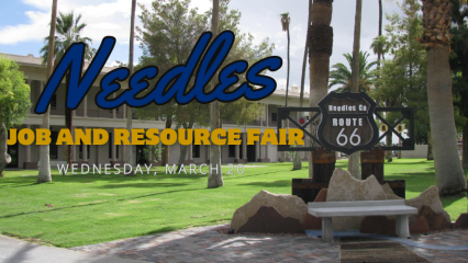 The El Garces Hotel in Needles, California with the word "Needles Job and Resource Fair, Wednesday, March 20."