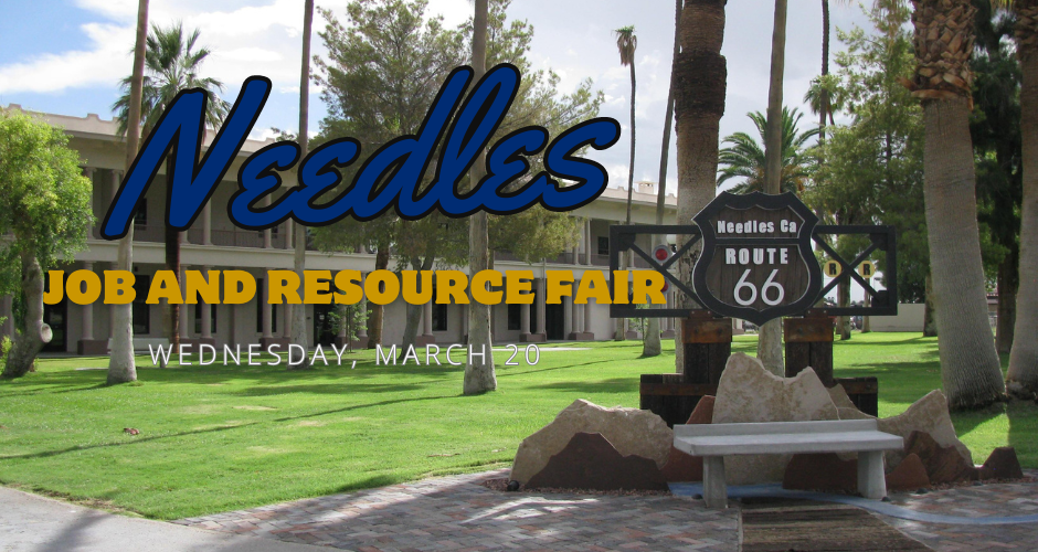 The El Garces Hotel in Needles, California with the word "Needles Job and Resource Fair, Wednesday, March 20."