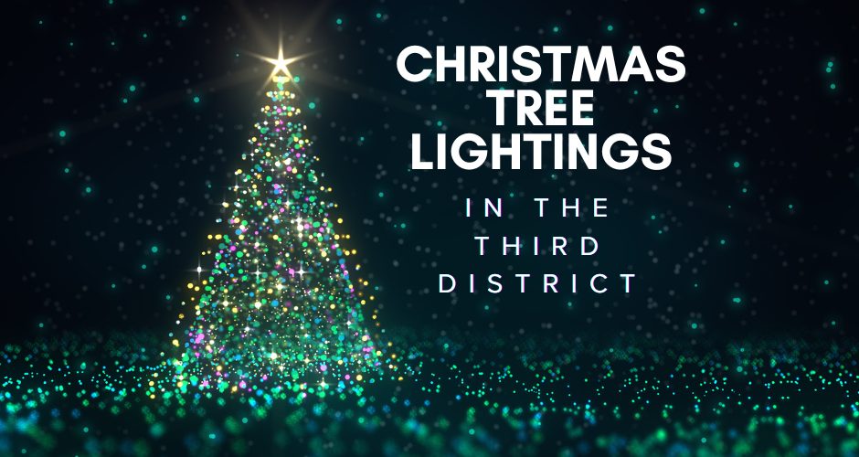A glowing Christmas tree made of multicolored lights stands against a dark, sparkling background. A bright star tops the tree, and teal and green light reflections scatter across the ground. Bold white text on the right reads: “CHRISTMAS TREE LIGHTINGS IN THE THIRD DISTRICT