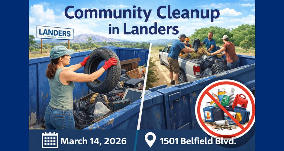 Illustrated graphic promoting a Community Cleanup in Landers, California. A woman wearing gloves places a tire into a large blue dumpster while volunteers unload trash bags from a pickup truck into another dumpster in a desert setting. The graphic highlights the event date, March 14, 2026, and location at 1501 Belfield Blvd., and includes a symbol indicating hazardous waste is not accepted.
