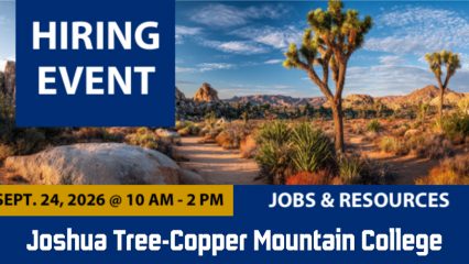 Graphic promoting a Hiring Event at Copper Mountain College in Joshua Tree. The event takes place Sept. 24, 2026, from 10 a.m. to 2 p.m. and features employment opportunities, jobs and resources for job seekers. The design includes a desert landscape with Joshua trees and highlights the event location at Copper Mountain College.